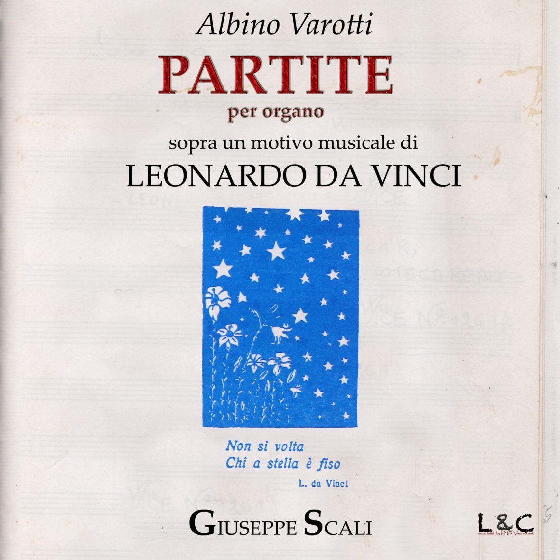 Partite sopra un motivo musicale di Leonardo Da Vinci – Varotti Albino / Giuseppe Scali organo